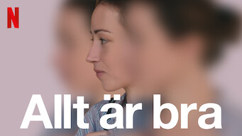 Allt är bra (2019)