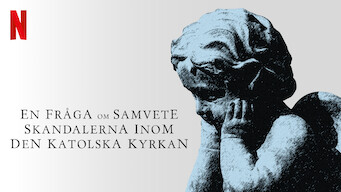 En fråga om samvete: Skandalerna inom den katolska kyrkan (2019)