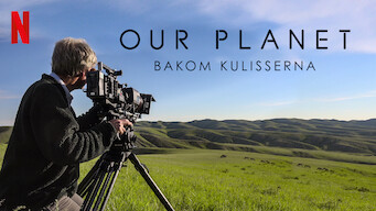 Our Planet – Bakom kulisserna (2019)