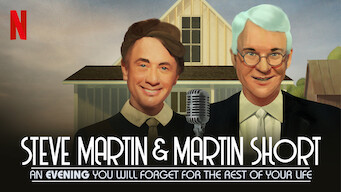 Steve Martin and Martin Short: An Evening You Will Forget for the Rest of Your Life (2018)