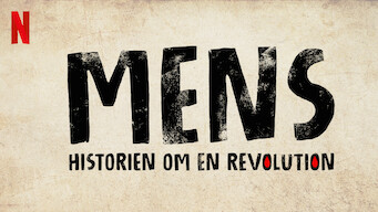 Mens: Historien om en revolution (2018)